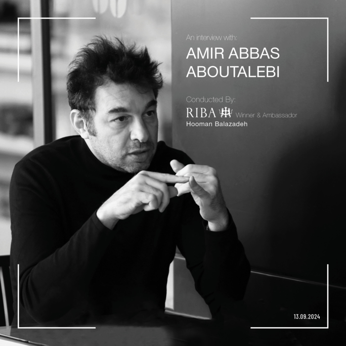 RIBA winner Interviews Amir Abbas Aboutalebi